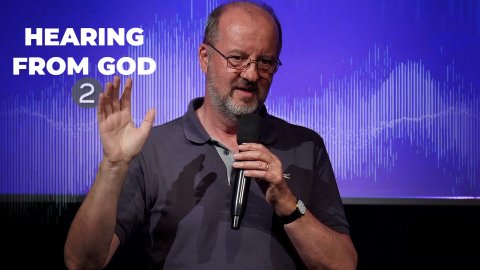 Hearing from God - Part 2: Divine Hearing // Tim Dobson